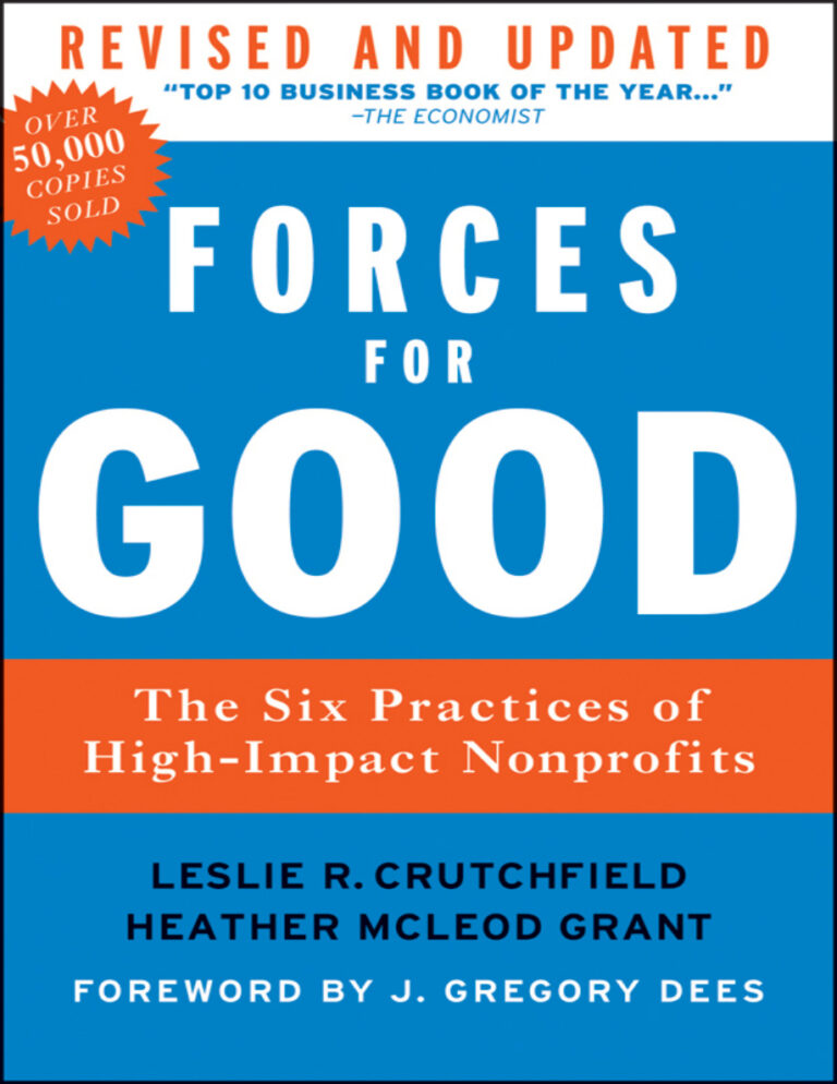 Forces For Good Leslie R Crutchfield Kitap Kapağı