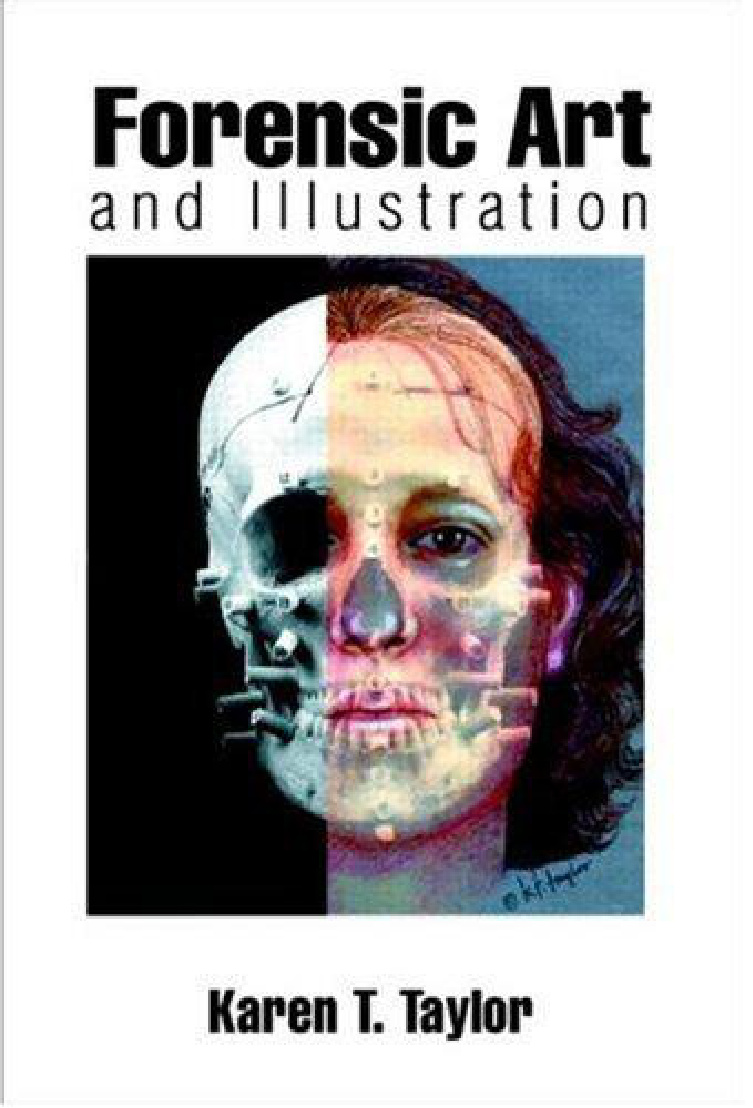 Forensic Art and Illustration Karen T Taylor Kitap Kapağı