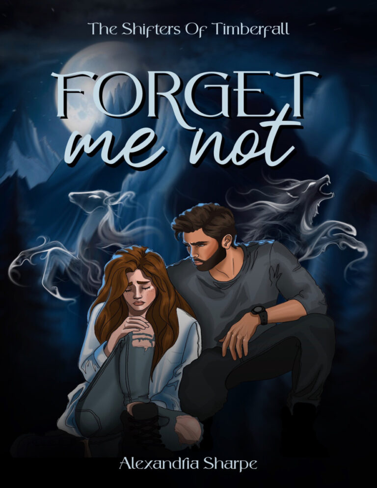 Forget Me Not Alexandria Sharpe Kitap Kapağı