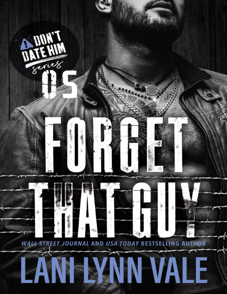 Forget that guy Lani Lynn Vale Kitap Kapağı