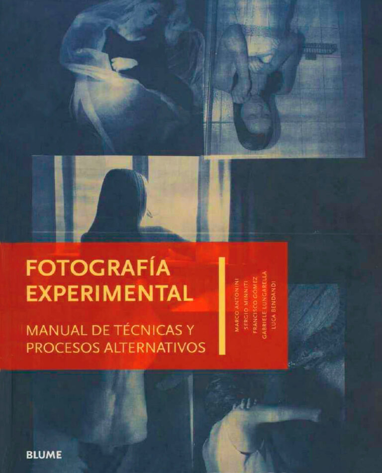 Fotografia Experimental Manual de Tecnica Spanish Edition Marco Antonini Kitap Kapağı