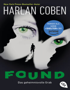 Found Das geheimnisvolle Grab German Edition Harlan Coben Kitap Kapağı