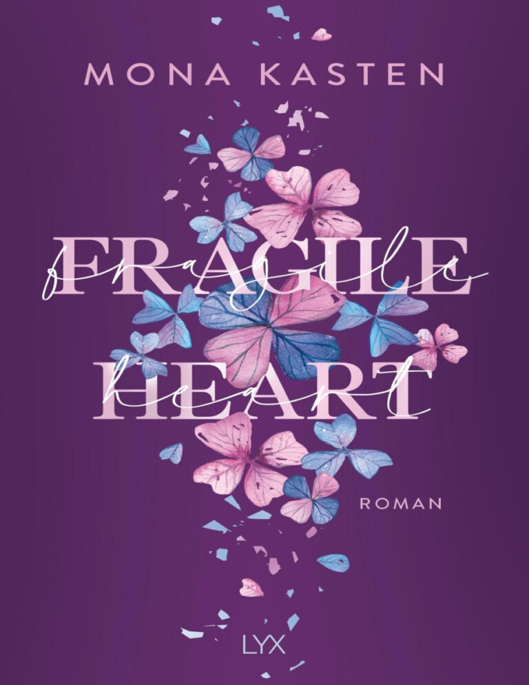 Fragile Heart Mona Kasten Kitap Kapağı