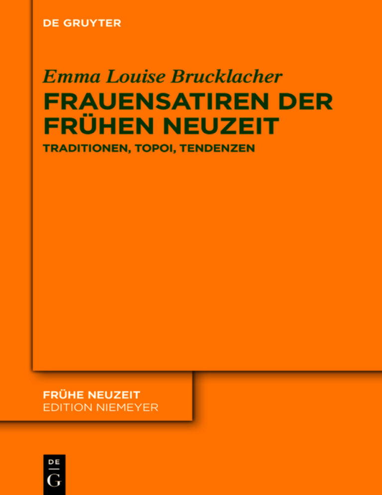 Frauensatiren der Fruhen Neuzeit German Edition Emma Louise Brucklacher Kitap Kapağı