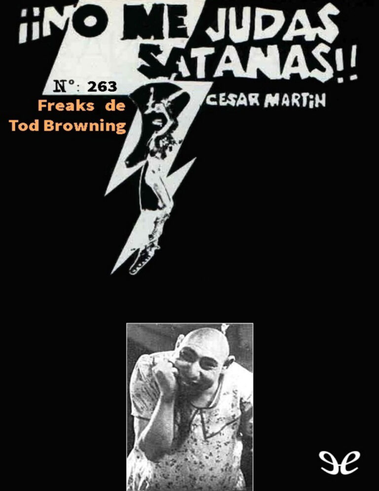 Freaks de Tod Browning Spanish Edition Cesar Martin Kitap Kapağı
