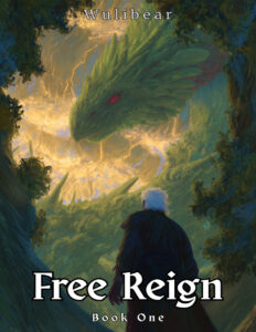 Free Reign Book 1 Wulibear Kitap Kapağı