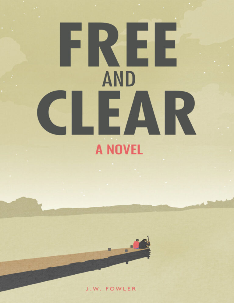 Free and Clear JW Fowler Kitap Kapağı