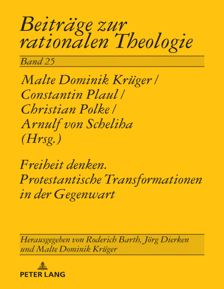 Freiheit Denken Protestantische Transformationen in der Gegenwart German Edition Malte Dominik Kruger Kitap Kapağı
