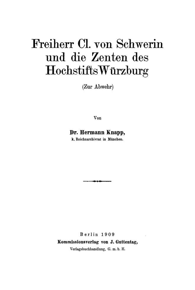 Freiherr Cl von Schwerin und die Zenten des Hochstifts Wurzburg German Edition Hermann Knapp Kitap Kapağı