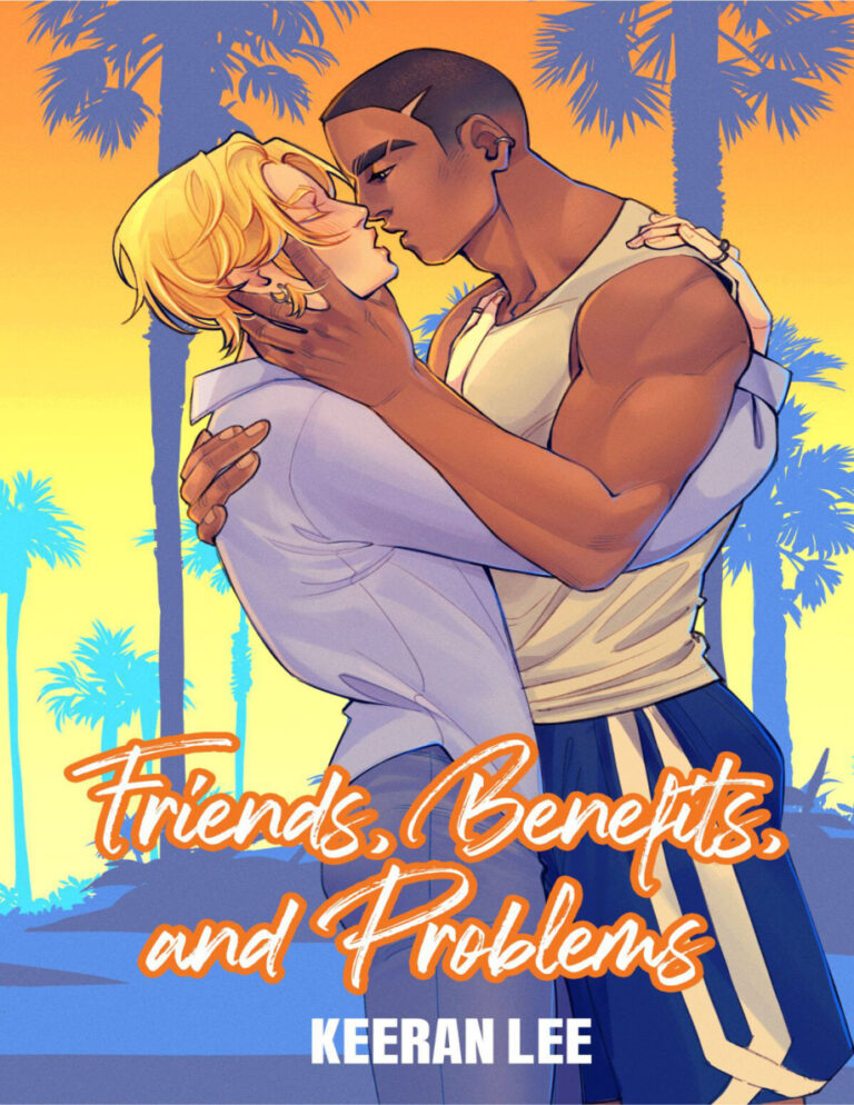 Friends Benefits and Problems Keeran Lee Kitap Kapağı