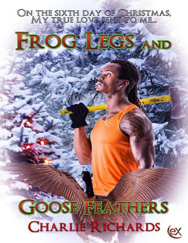 Frog Legs and Goose Feathers Charlie Richards Kitap Kapağı