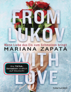From Lukov with Love Wenn Liebe das Eis zum Schmelzen bringt German Edition Mariana Zapata Kitap Kapağı