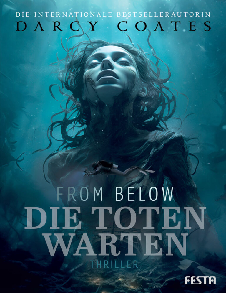 From below Die toten warten German Edition Darcy Coates Kitap Kapağı