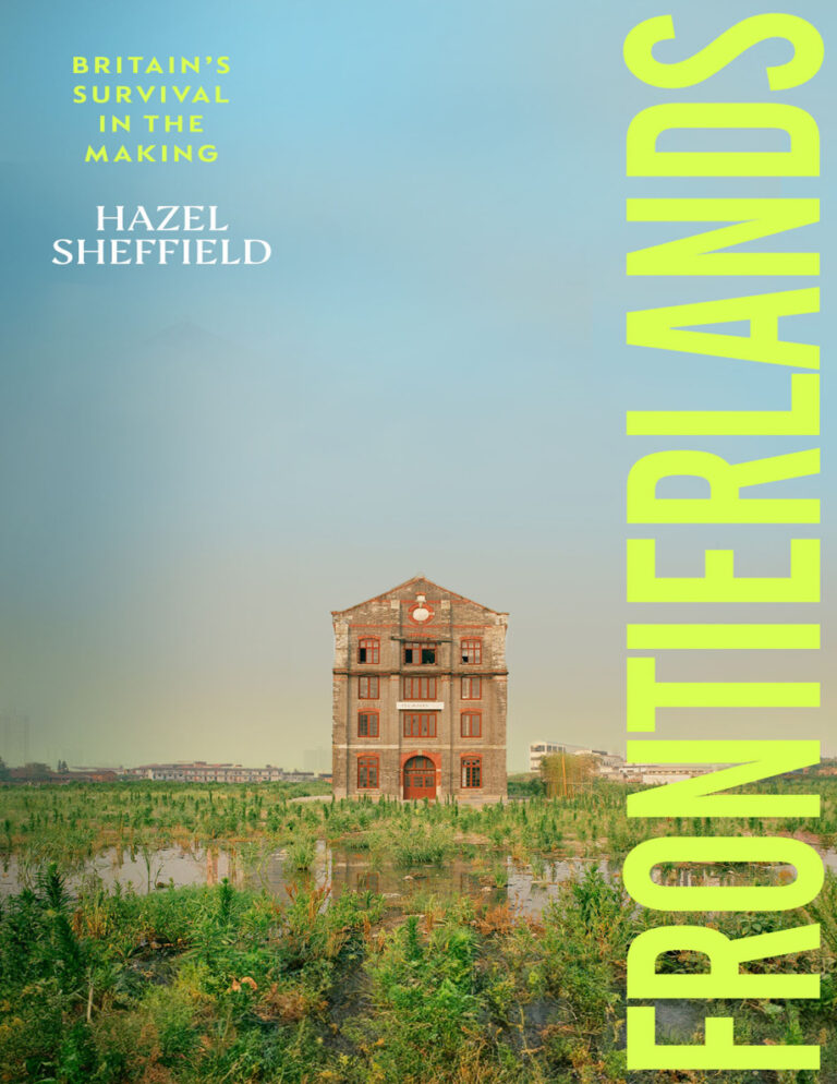 Frontierlands Hazel Sheffield Kitap Kapağı