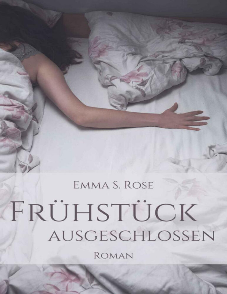 Fruehstueck ausgeschlossen German Edition Rose Emma S Kitap Kapağı