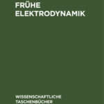 Fruhe Elektrodynamik German Edition R A R Tricker Kitap Kapağı