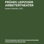 Fruhes Leipziger Arbeitertheater German Edition Friedrich Bosse Kitap Kapağı