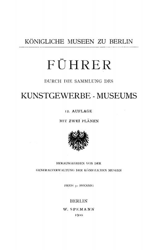 Führer durch die Sammlung des Kunstgewerbe-Museums PDF Download