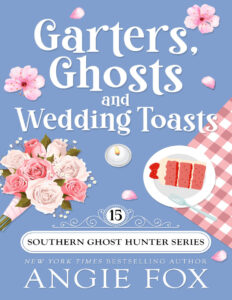 Garters Ghosts and Wedding Toasts Angie Fox Kitap Kapağı