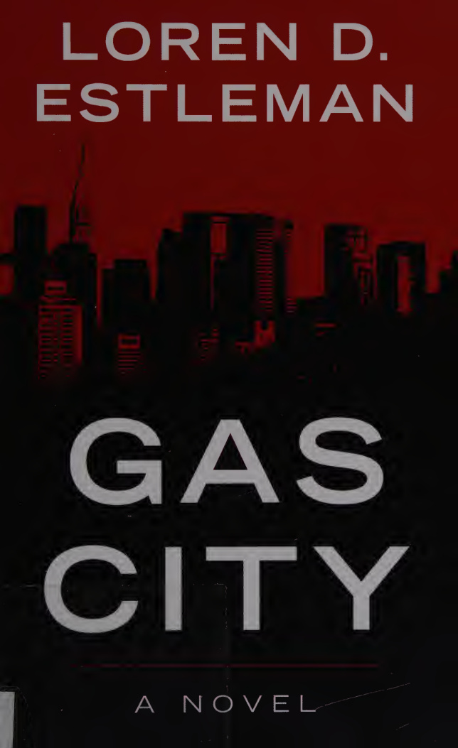 Gas City loren estleman Kitap Kapağı