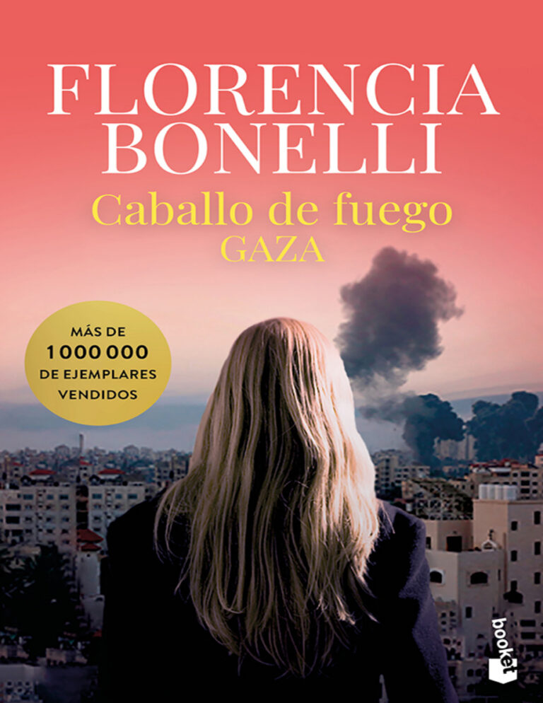 Gaza Trilogia Caballo de fuego 3 Spanish Edition Florencia Bonelli Kitap Kapağı