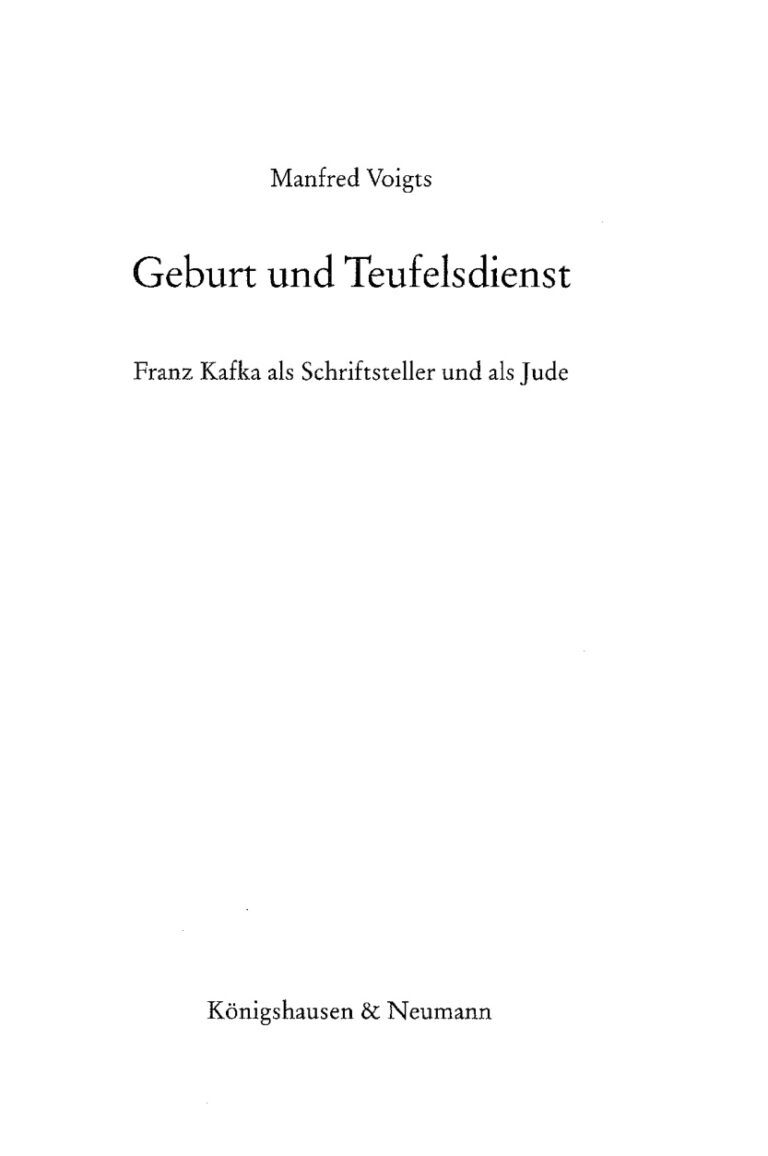 Geburt und Teufelsdienst Franz Kafka als Schriftsteller und als Jude German Edition Manfred Voigts Kitap Kapağı