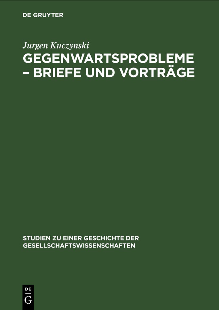 Gegenwartsprobleme: Briefe und Vorträge PDF Download
