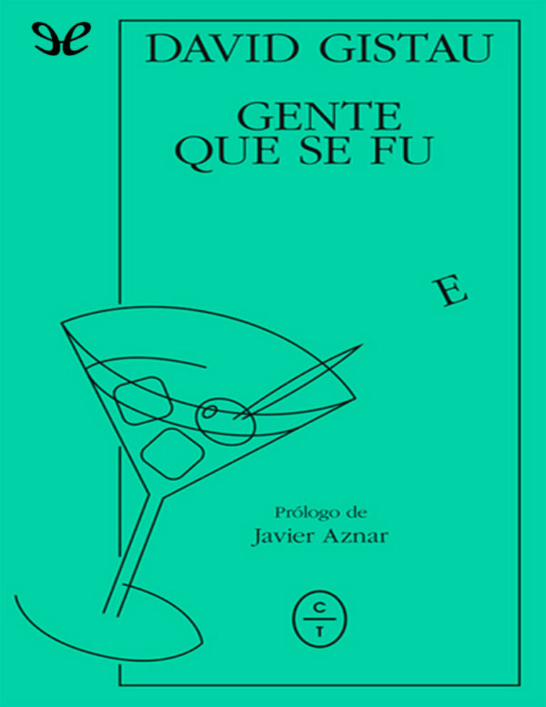 Gente que se fue David Gistau Kitap Kapağı
