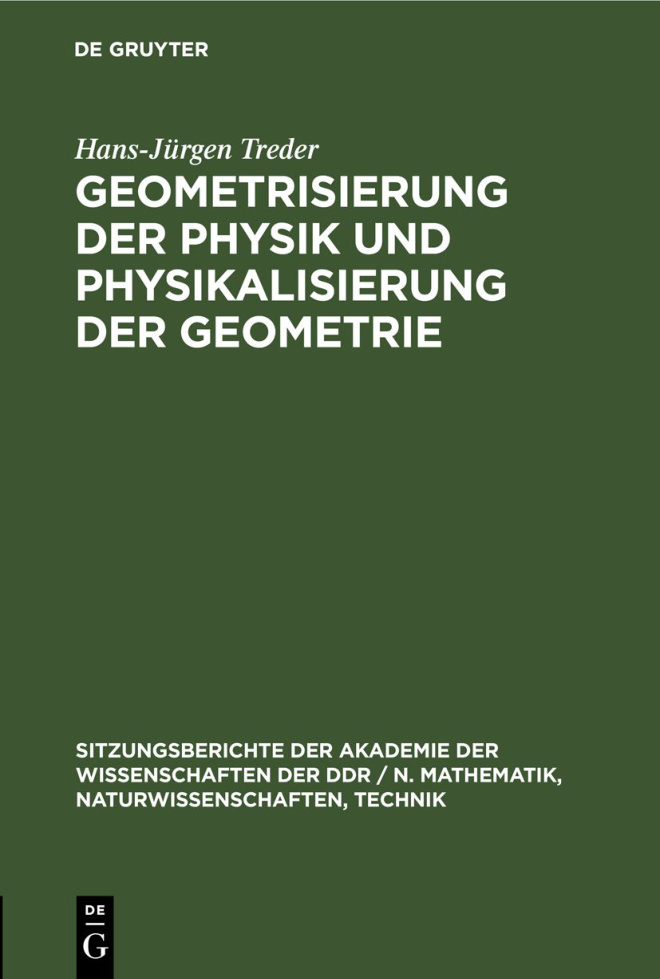 Geometrisierung der Physik und Physikalisierung der Geometrie PDF Download