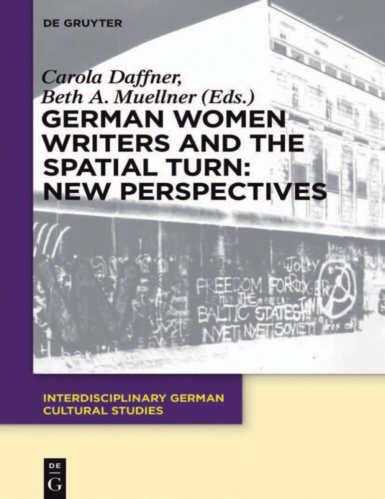 German Women Writers and the Spatial Turn German Edition Carola Daffner Kitap Kapağı