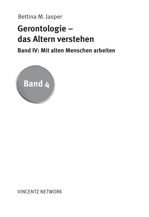Gerontologie IV Das Altern verstehen German Edition Bettina M Jasper Denk Werkstatt Kitap Kapağı