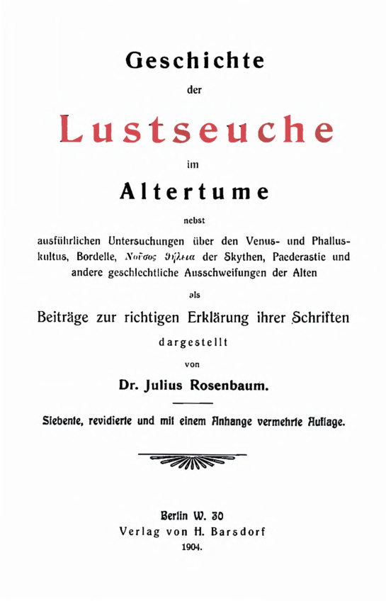 Geschichte der Lustseuche im Altertume nebst ausfuhrlichen German Edition Julius Rosenbaum Kitap Kapağı