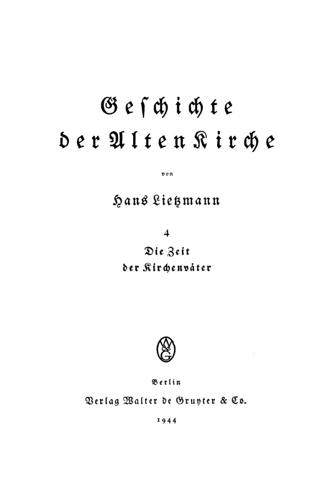 Geschichte der alten Kirche Teil 4 Die Zeit der Kirchenvater German Edition Hans Lietzmann Kitap Kapağı