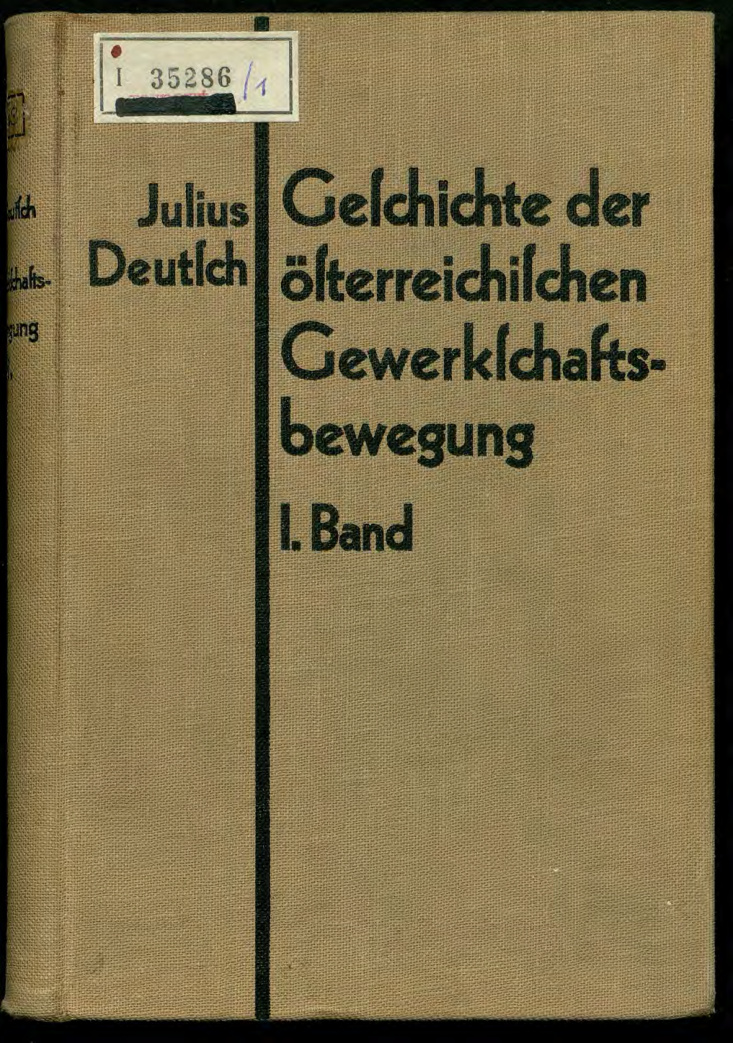 Geschichte der osterreichischen Gewerkschaftsbewegung I Band German Edition Julius DEUTSCH Kitap Kapağı