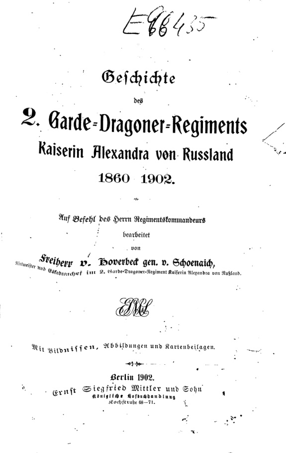 Geschichte des 2 Garde Dragoner Regiments Kaiserin Alexandra von Russland 1860 1902 German Edition Paul Eugen von Hoverbeck gen von Kitap Kapağı
