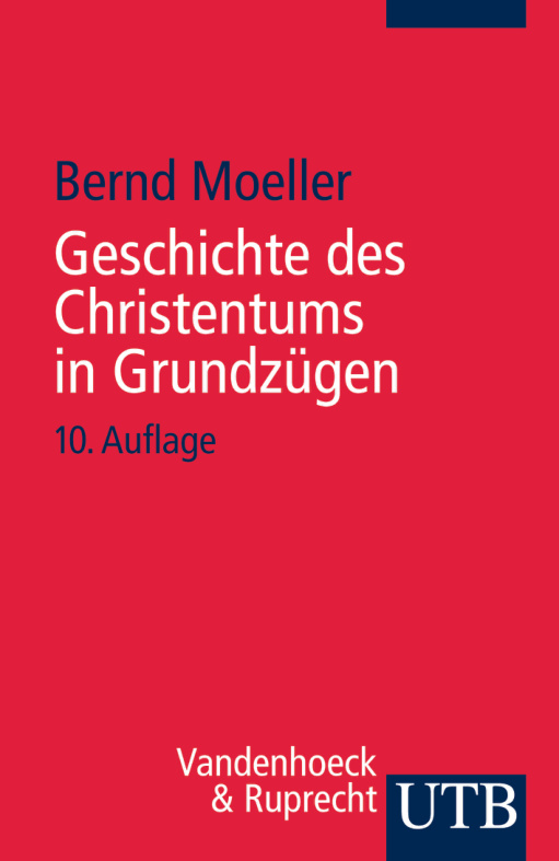 Geschichte des Christentums in Grundzugen German Edition Bernd Moeller Kitap Kapağı