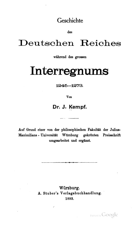 Geschichte des Deutschen Reiches wahrend des grossen Interregnums 1245 1273 German Edition J Kempf Kitap Kapağı