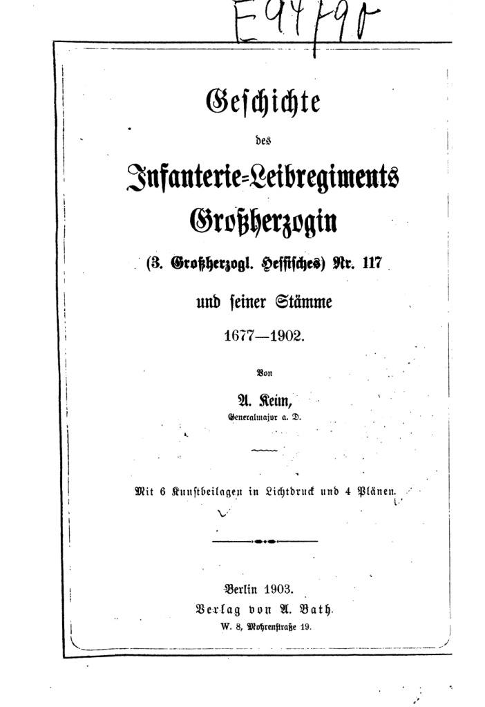 Geschichte des Infanterie Leibregiments Grossherzogin Nr 117 und seiner Stamme 1677 1902 German Edition August Justus Alexander Keim Kitap Kapağı