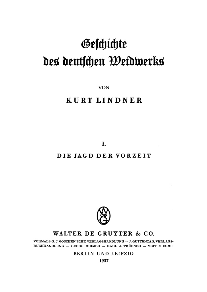 Geschichte des deutschen Weidwerks German Edition Kurt Lindner Kitap Kapağı