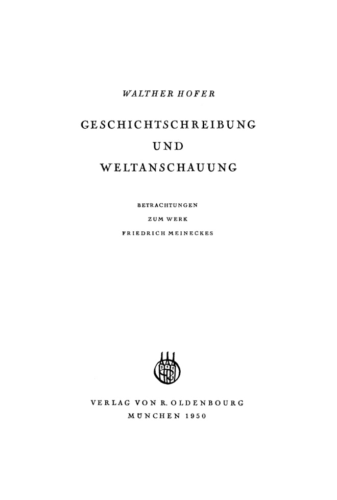Geschichtschreibung und Weltanschauung German Edition Walther Hofer Kitap Kapağı