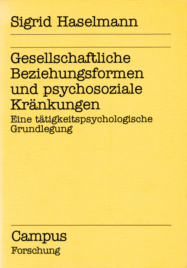 Gesellschaftliche Beziehungsformen und psychosoziale Krankungen German Edition Sigrid Haselmann Kitap Kapağı