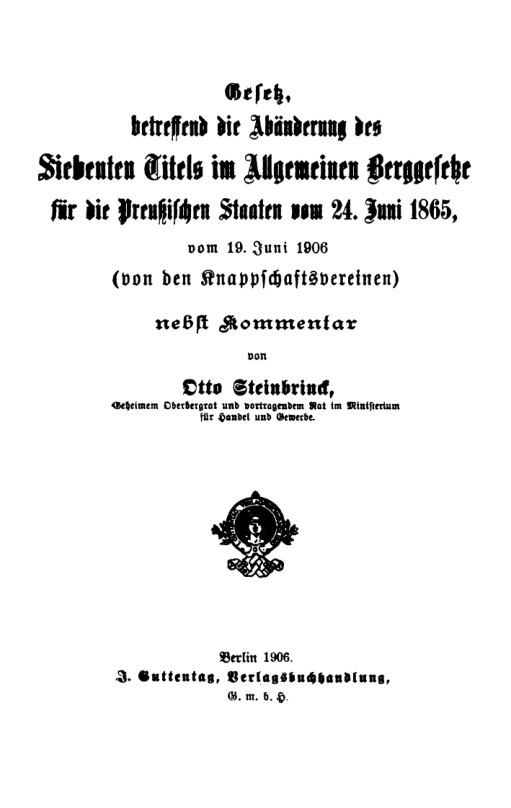 Gesetz betreffend die Abanderung des Siebenten Titels im Allgemeinen Berggesetze fur die Preussischen German Edition Otto Steinb Kitap Kapağı
