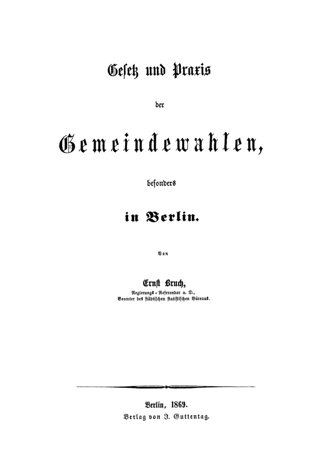 Gesetz und Praxis der Gemeindewahlen besonders in Berlin German Edition Ernst Bruch Kitap Kapağı