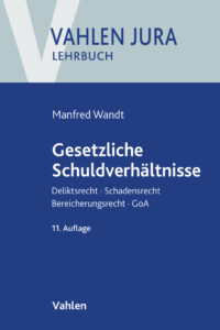 Gesetzliche Schuldverhaltnisse German Edition Manfred Wandt Kitap Kapağı