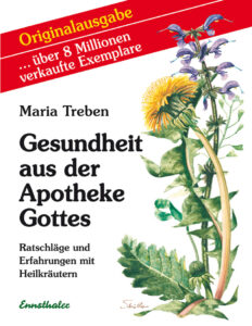 Gesundheit aus der Apotheke Gottes German Edition Maria Treben Kitap Kapağı