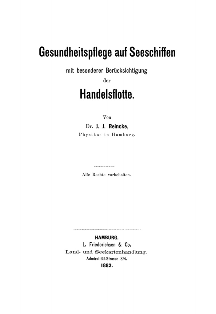 Gesundheitspflege auf Seeschiffen mit besonderer Berucksichtigung der Handelsflotte German Edition J J Reincke Kitap Kapağı