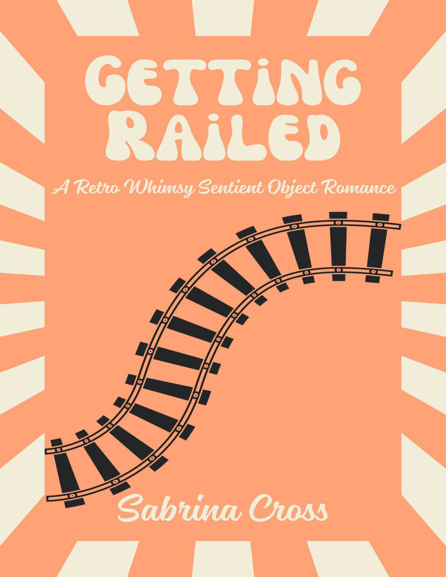 Getting Railed Sabrina Cross Kitap Kapağı