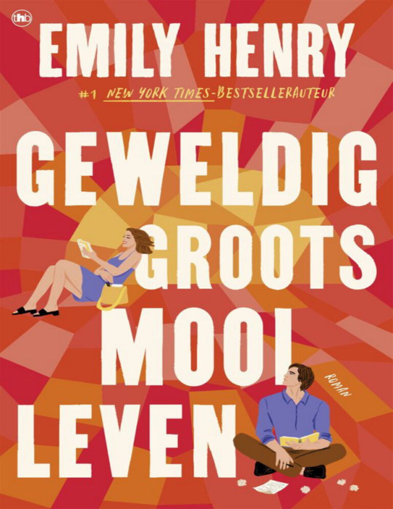 Geweldig groots mooi leven Dutch Edition Emily Henry Kitap Kapağı