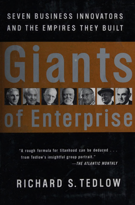 Giants of Enterprise Richard Tedlow Kitap Kapağı