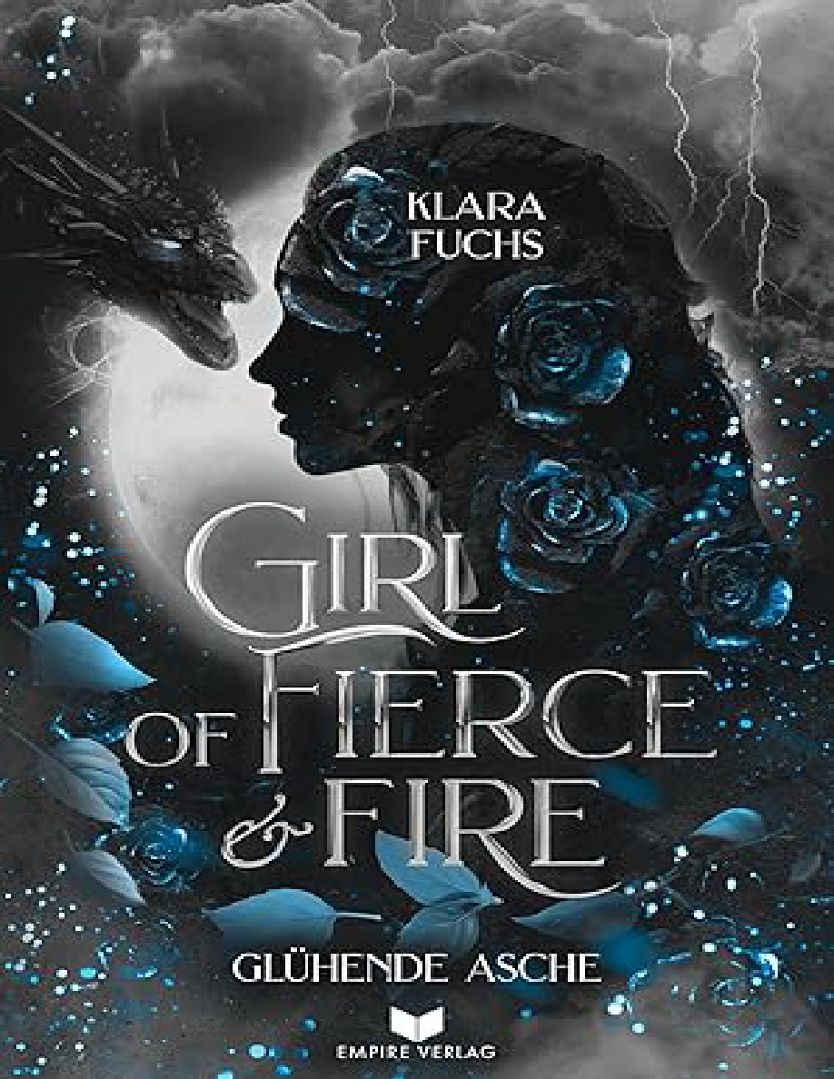 Girl of Fierce and Fire: Glühende Asche PDF Download